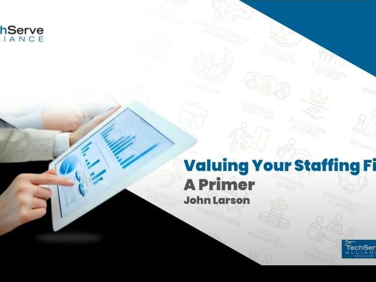 Valuing Your Staffing Firm